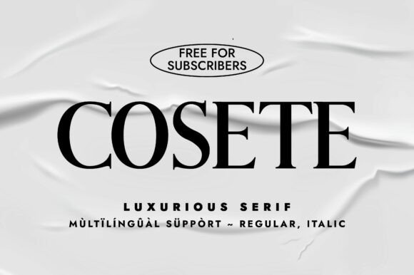 Cosete: A Stylish Serif Font for Elegant Design