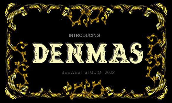 Denmas: A Modern Decorative Font